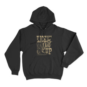 Kick The Dust Up Unisex Hoodie Black